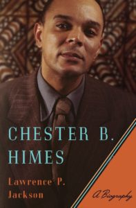 Chester B. Himes A Biography