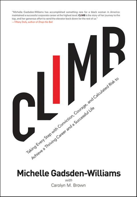 Climb By Michelle Gadsden Williams