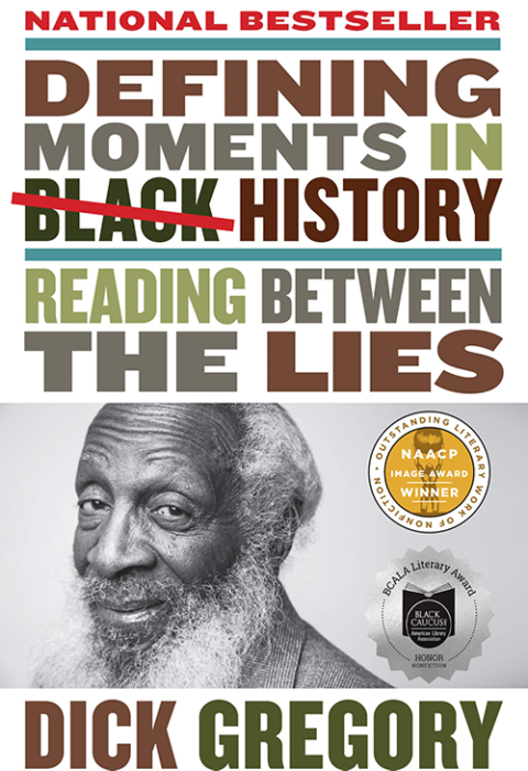Defining Moments In Black History Reading Between The Lies
