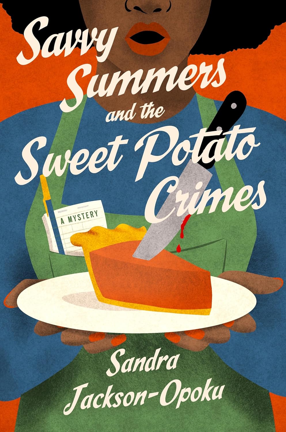 Savvy Summers And The Sweet Potato Crimes